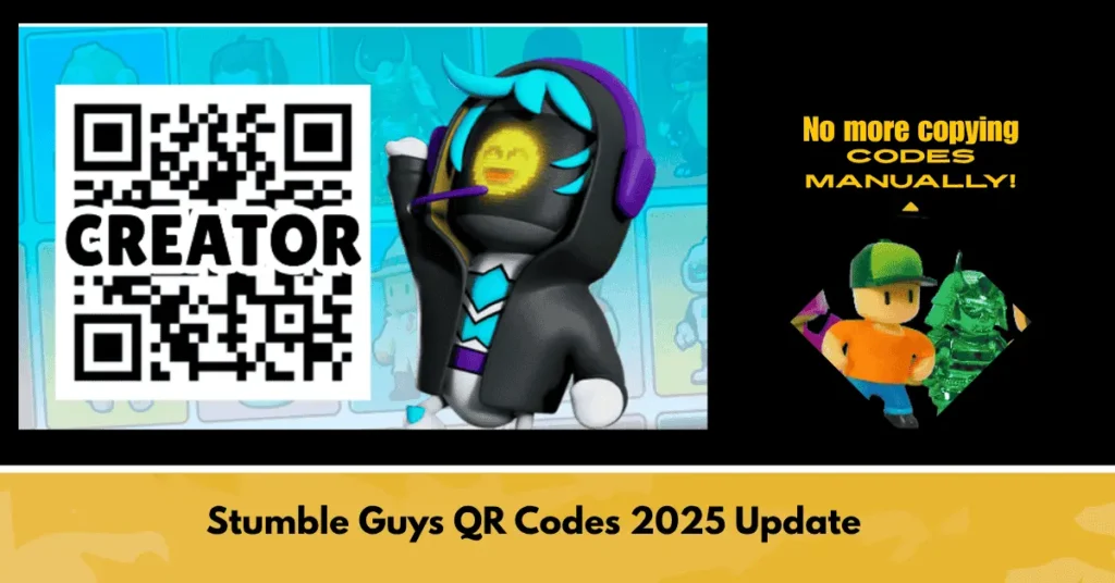 How to Share Stumble Guys QR Codes & Unlock Free Rewards (2025) 2 Share Stumble Guys Creator Codes instantly with QR Code in 2025 update